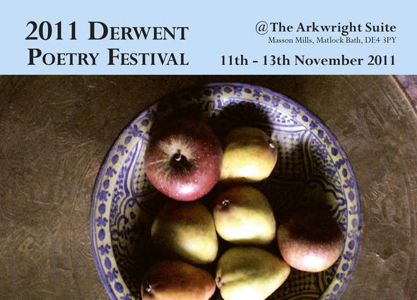Derwent Poetry Festival 2011 Derwent Poetry Festival 2011